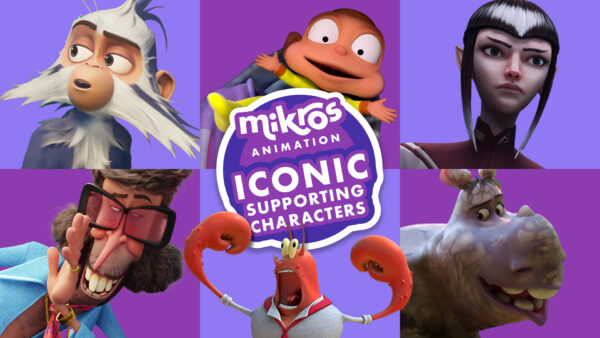 The Unsung Heroes: Mikros Animation's Favorite Supporting Characters